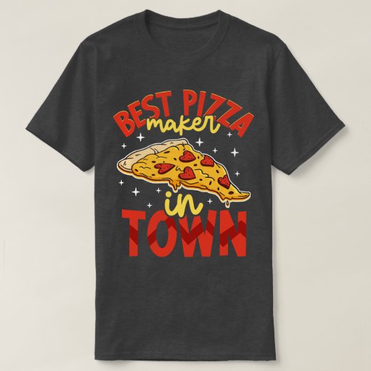 町最高ののピザメーカー趣味ピザメーカー Tシャツ (デザイン正面)