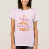 畏れ多くもすばらしく造られ Tシャツ (正面)