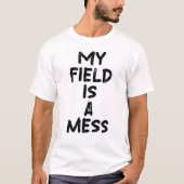 畑がぐちゃぐちゃ Tシャツ (正面)