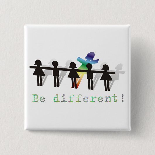 異なっていて下さいあって下さい! 缶バッジ (正面)