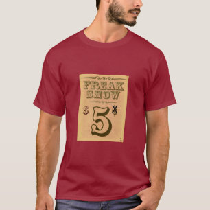 異常なショー$5 Tシャツ