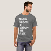 異常訓練しますか、または刺激-体育館の変わらないで下さい Tシャツ (正面フル)