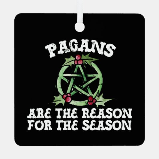 異教徒が季節の理由だ メタルオーナメント (裏面)