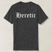 異端の Tシャツ (デザイン正面)