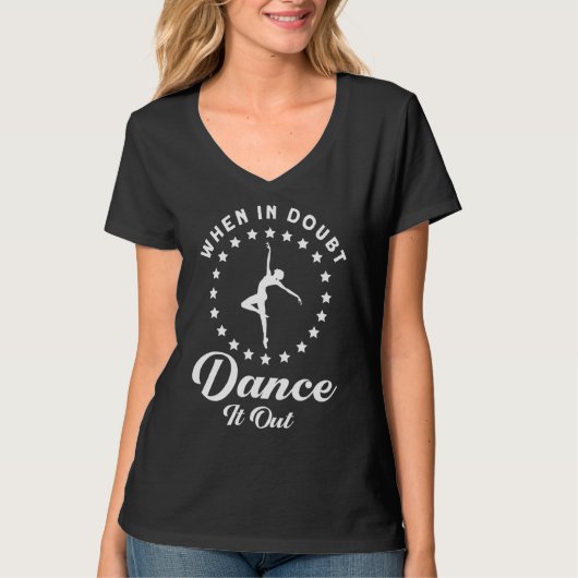疑いの中でバレエ・バレリーナを踊る Tシャツ (正面)