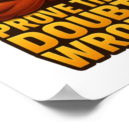 疑いを間違って証明 – やる気を起こさせる Wall Art ポスター (角)