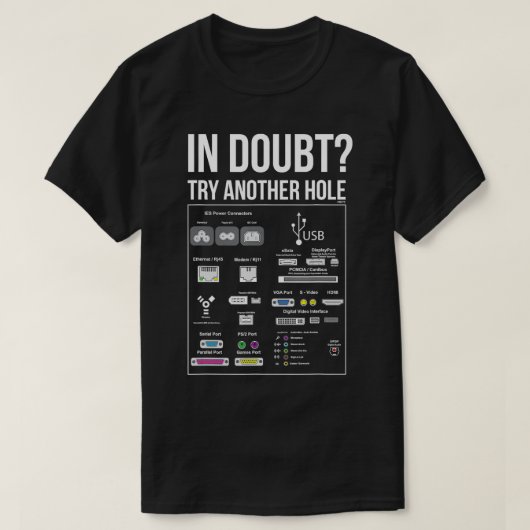 疑わしいときに別の穴のユーモアを試おもしろいす Tシャツ (デザイン正面)