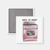 疑わしいときに台所から引き出おもしろいす マグネット (正面/裏面)