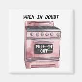 疑わしいときに台所から引き出おもしろいす マグネット (正面)