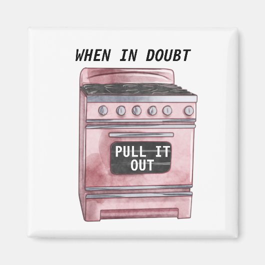 疑わしいときに台所から引き出おもしろいす マグネット (正面)