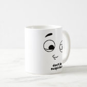 疑わしいコーヒーマグするな コーヒーマグカップ (正面右)