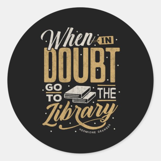 疑わしい場合は図書館へ ラウンドシール (正面)