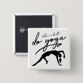 疑わしい場合は、ヨガの背景を実行カスタムする 缶バッジ (正面&裏面)