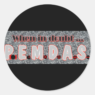 疑わしい場合は、PM.D.A.S. ラウンドシール