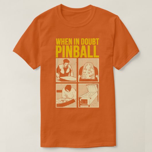疑わしい場合ピンボール Tシャツ (デザイン正面)