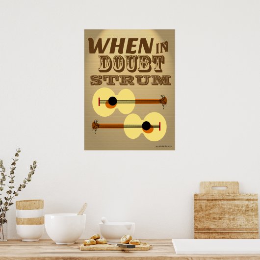 疑わしい場合Strumおもしろいやる気を起こさせることわざ ポスター (キッチン)