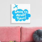 疑わしい場合Travel Cloud キャンバスプリント (インサイチュ (リビング))