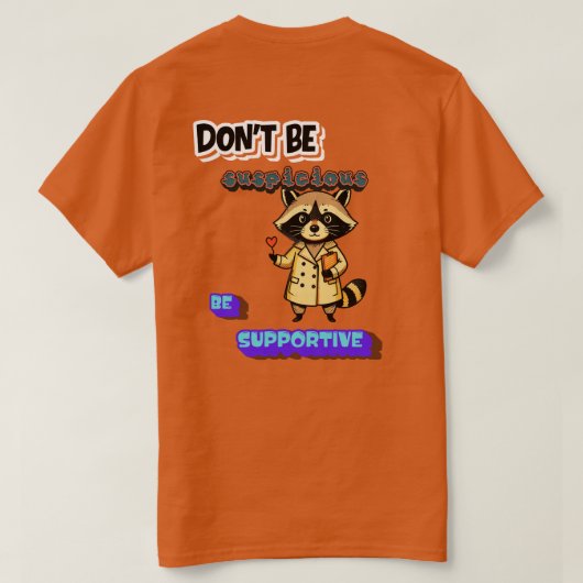 疑わないで支えよう Tシャツ (デザイン裏面)