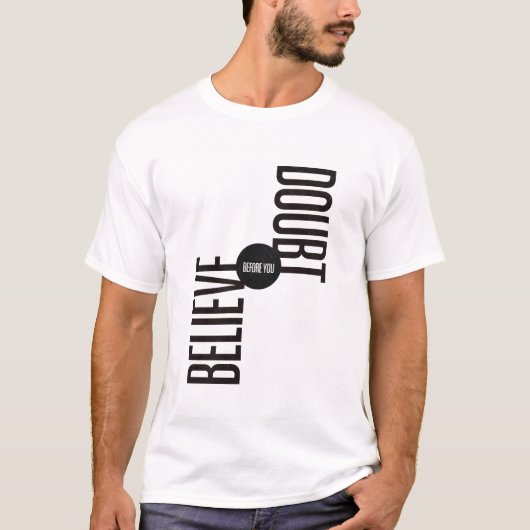 疑信じう前に Tシャツ (正面)