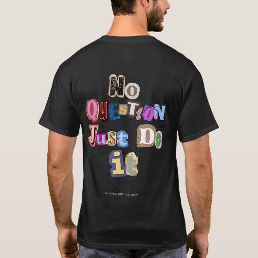 疑問なし。やれ - NQJDI01 Tシャツ (裏面)