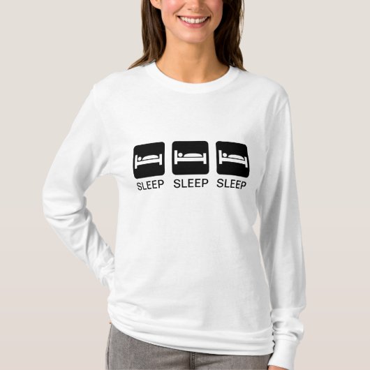 疲れたか。 睡眠、睡眠、睡眠のおもしろTシャツ Tシャツ (正面)