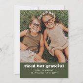 疲れたが感謝の家族のおもしろい写真クリスマス シーズンカード (正面)