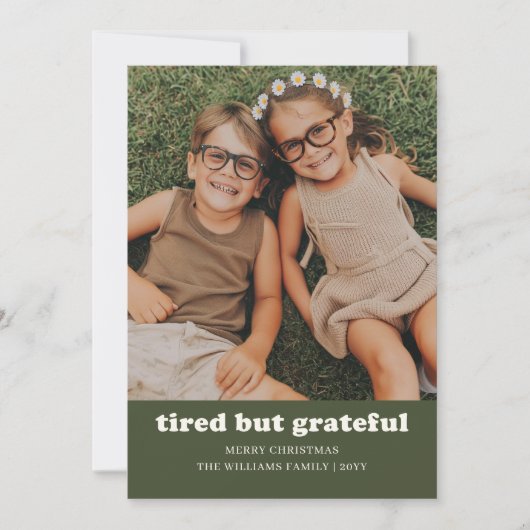 疲れたが感謝の家族のおもしろい写真クリスマス シーズンカード (正面)