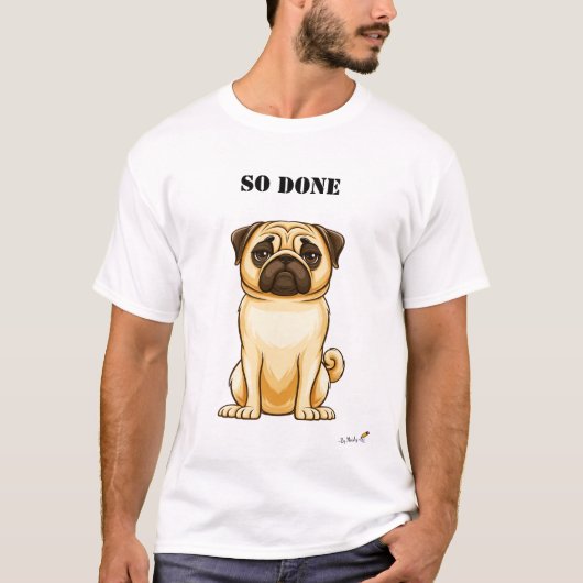 疲れたパグのTシャツ Tシャツ (正面)