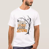 疲れた先生のコスチューム Tシャツ (正面)