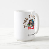 疲れた先生CLUB マグカップ 先生 楽しいマグカップ (正面右)