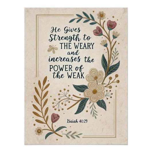 疲れた者への強さ:イザヤ40:29アートプリント ポスター (正面)