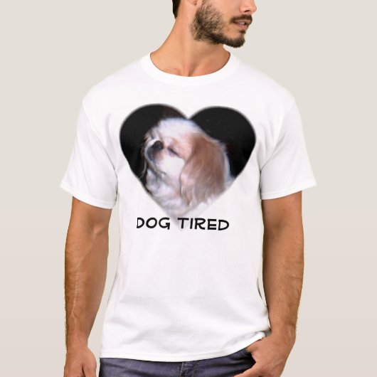 疲れている犬 Tシャツ (正面)