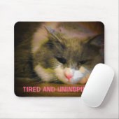 疲れてインスピレーションのない悲しい猫 マウスパッド (マウス)