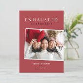 疲れ果てたけど感謝　面白いクリスマスカード シーズンカード (スタンド正面)