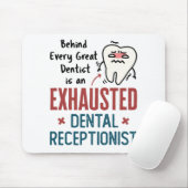 疲れ果てた歯科受付おもしろいフロント マウスパッド (マウス)