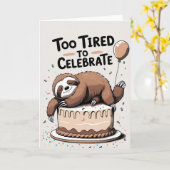 疲れ過ぎ祝た – スロおもしろいス誕生日カード カード (黄色い花)