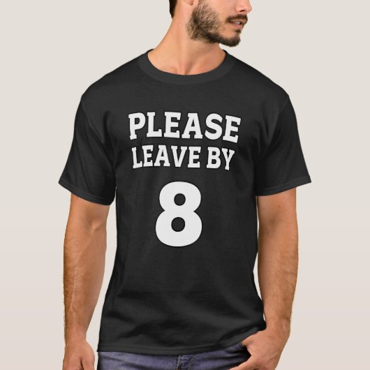 疲れ離れた人や内向的な人は8時までにお願い Tシャツ (正面)