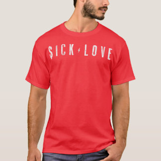 病気の恋 Tシャツ