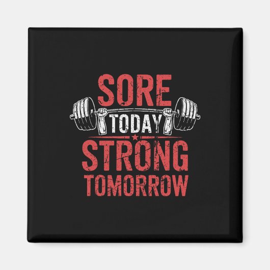 痛い今日の強い明日のボディビルジム マグネット (正面)