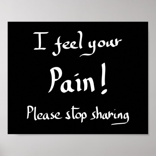 痛おもしろいみ感じ引用文皮肉な冗談ユーモア ポスター (正面)