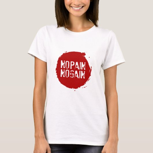痛みなしゲインなし03b tシャツ (正面)