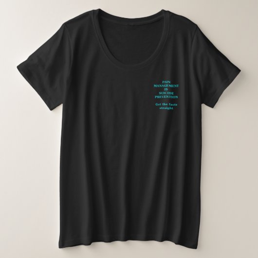 痛みの管理は自殺防止につながります  プラスサイズTシャツ (デザイン正面)