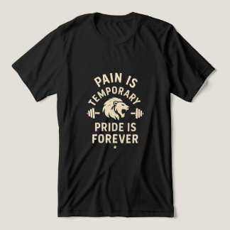 痛みは一時的なもの 誇りは永遠 - ジムのモチベーション トライブレンドTシャツ