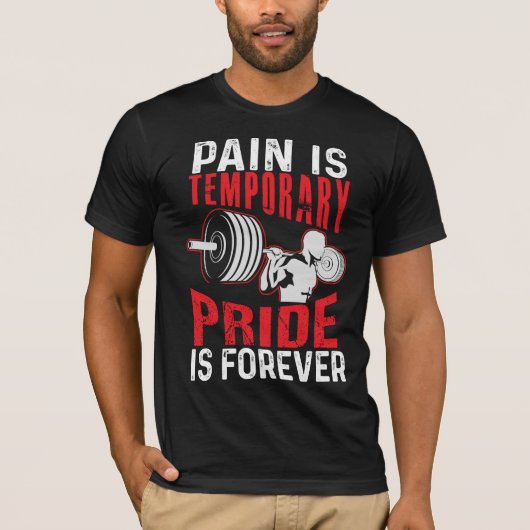 痛みは一時的、誇りは永遠 Tシャツ (正面)