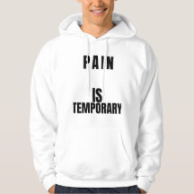 痛みは一時的 T-Shirt