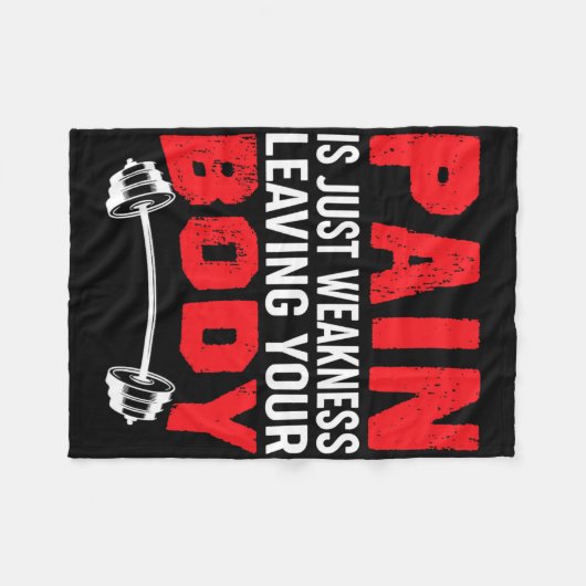 痛みは単なる弱点離れあなたの体ボディビルディ フリースブランケット (正面(横))