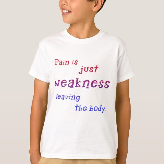 痛みは単に弱離れい体Tシャツ Tシャツ (正面)