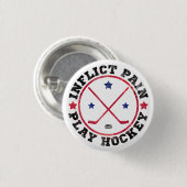 痛みを与え遊るホッケーボタン 缶バッジ (正面&裏面)