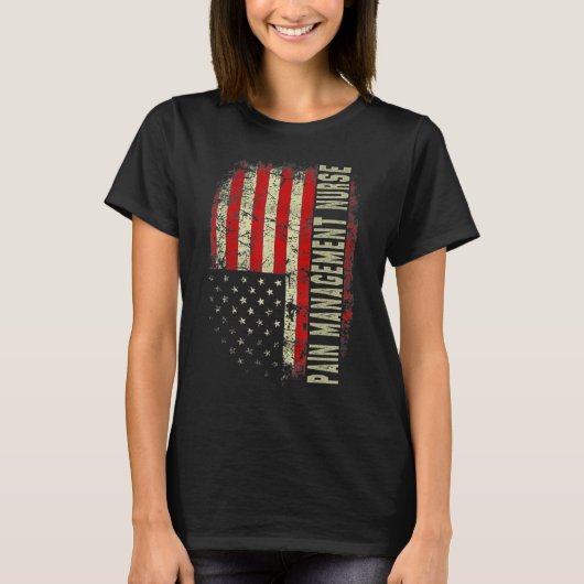痛み管理ナース7月の4th米国国旗の愛国的なニュー tシャツ (正面)