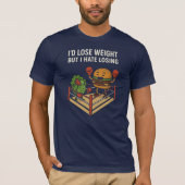 痩せたいけど、負けたくない Tシャツ (正面)